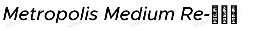 Metropolis Medium Re字体转换